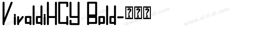 VivaldiHCY Bold字体转换